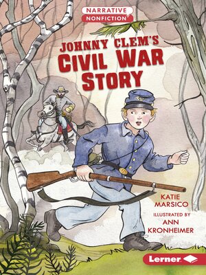 cover image of Johnny Clem's Civil War Story
